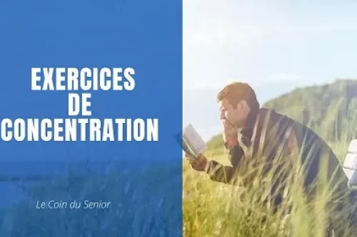 Exercices de concentration: pour la développer et l’améliorer