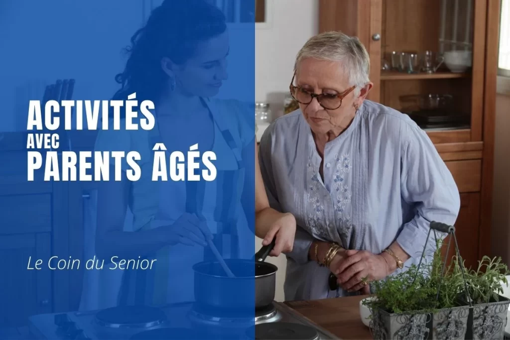 Activités à faire avec vos parents âgés