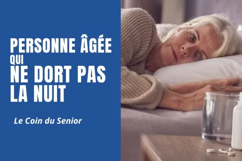 Pourquoi une personne âgée ne dort pas la nuit : que faire